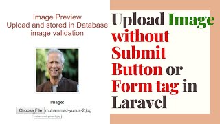 How to upload Image without submit button or form tag in Laravel | Preview, Save, validate Image