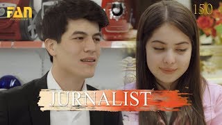 Журналист Сериали 150 - қисм l Jurnalist Seriali 150 - qism