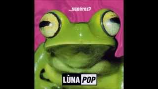 LunaPop – 50 Special (Extended Club Mix)