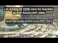 hggsp les actions de l’onu sous les mandats de kofi annan 1997 2006