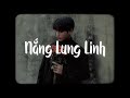 Nắng Lung Linh - Nguyễn Thương x Bell「Lofi Ver」/ Chỉ vì hôm đấy nắng lung linh lung linh!!!