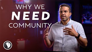 Why We Need Community | At The Movies | Victor Vasconcelos |
