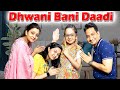 Dhwani Bani Daadi | ध्वनि बनी दादी  | Moral Story | Comedy Story || Cute Sisters Hindi Moral Stories