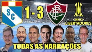 Todas as narrações - Sporting Cristal 1 x 3 Fluminense | Libertadores 2023