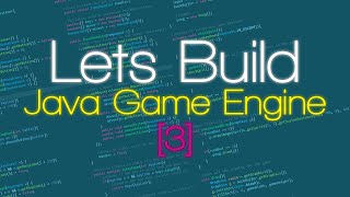[3] - Lets Build - Java Game Engine - Sprite Sheets