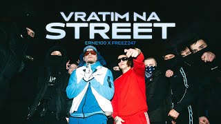 #CMD ERNE100 | VRATIM NA STREET FT. FREEZ247 (Prod. by Mashy) [MUSIC VIDEO]