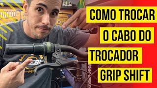 Como Trocar o Cabo do Trocador Grip Shift “Alavanca de Câmbio de Bicicleta” PASSO A PASSO + DICAS