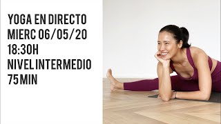 Yoga en casa en directo | Yoga intermedio/avanzado (06/05/20)