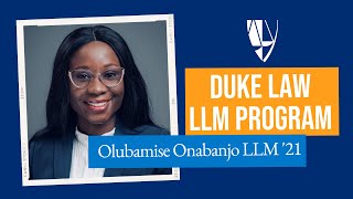 Duke Law LLM Program | Olubamise Onabanjo LLM '21