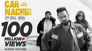 Gippy Grewal Feat Bohemia: Car Nachdi Official Video | Jaani, B Praak | Parul Yadav
