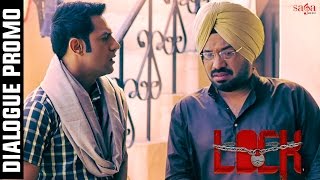 Kuch Keh Ni Sakda - Dialogue promo | Lock | Gippy Grewal | New Punjabi Movies 2016