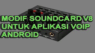 MODIF SOUNDCARD V8 UNTUK APLIKASI VOIP