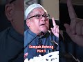 Sumpah BOHONG Part 1 ~ Dato' Ustaz Hj Shamsuri Hj Ahmad