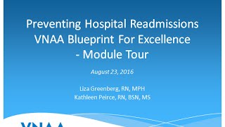 Preventing Hospital Readmissions - VNAA Blueprint for Excellence Module Demo