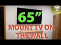 Mounting 65'' TV on the wall
