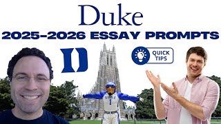 Duke University 2025-2026 Supplemental Essay Prompts → Expert Advice