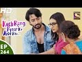 Kuch Rang Pyar Ke Aise Bhi - कुछ रंग प्यार के ऐसे भी - Ep 264 - 3rd Mar, 2017