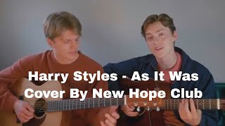 Harry Styles - As It Was Cover By New Hope Club