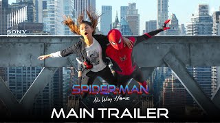 SPIDER-MAN: NO WAY HOME (2021) MAIN TRAILER | Marvel Studios