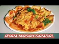 Ayam Masak Sambal/ Ringkas Sedap