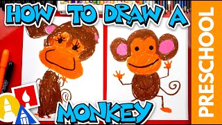 How To Draw A Monkey - Preschool