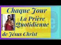 dim 12 janv la prière quotidienne à jésus christ