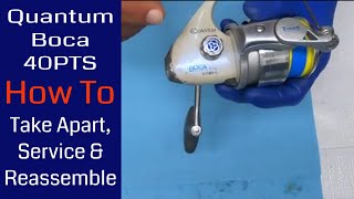 Quantum Boca BSP40PTS Fishing Reel - How to take apart, service and reassemble