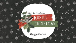 Simple Stories Simple Vintage Rustic Christmas collection