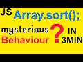 JavaScript Array Sort in 3MIN | Interview Questions | Array.prototype.sort() | Mysterious Behaviour.