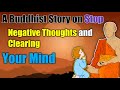 How To Stop Negative Thoughts - Buddhist Motivation