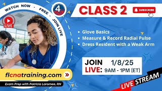 LIVE 4YourCNA Classroom! Class 2 - CNA Essentials: Glove Use, Pulse Measurement & More 🩺🖐️