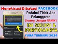 MONETISASI DIBATASI PADAHAL TIDAK ADA PELANGGARAN, MONETISASI DIBATASI, MONETISASI DIBATASI FACEBOOK