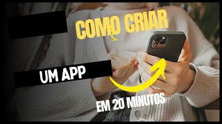 Como criar grátis UM APLICATIVO em APPSHEET em  20 minutos