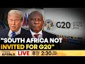 LIVE: Trump Says South Africa Won't Be Invited for G20, Ramaphosa Reacts | Firstpost Africa | N18G