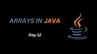 Arrays in Java Explained | Java Tutorial for Beginners | Day 12 |