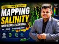 Water Salinity Mapping Using Sentinel Satellite Data in Google Earth Engine