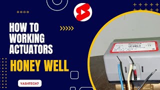 Honeywell actuators,how to work Honeywell actuator 220V