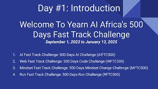 Day #1: Yearn AI Africa's 500 Days Fast Track Challenge -  Introduction