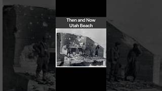 My Best One So Far! Then and Now Utah Beach #history #army #military #ww2 #usa