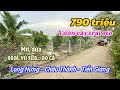 T. 604 - Vườn Cây Trái Tốt Mịt Chỉ 790 Triệu Đường Ô Tô | xã Long Hưng, Châu Thành, Tiền Giang