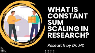 What is constant sum scaling in research?