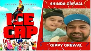 Ice Cap ||New Song 2021 ||Shinda Grewal || Gippy Grewal ||Bhinda Aujla|| Humble Music