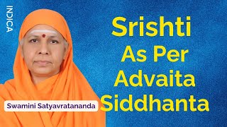 Srishti As Per Advaita Siddhanta | Swamini Satyavratananda | GFO24