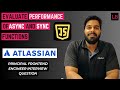 Evaluate performance of async and sync functions in JavaScript | Atlassian Principal Engineer
