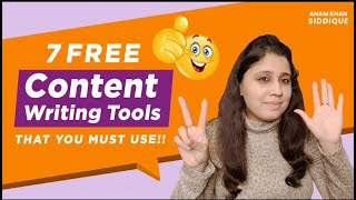 7 FREE Content Writing Tools That Every Content Writer MUST USE!!