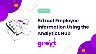 Extract Employee Information with greytHR's Analytics Hub