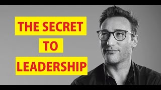 Simon Sinek 2022 VIDEO - Secrets to Successful Leadership