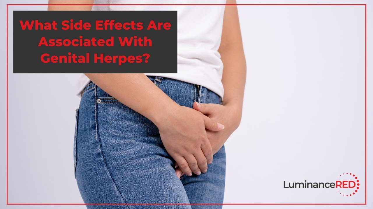 What Side Effects Are Associated With Genital Herpes? - YouTube