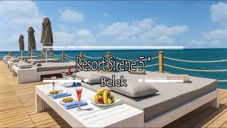 Resort Sirene 5*, Belek, Turkey