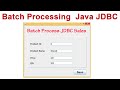 Batch processing  Java JDBC